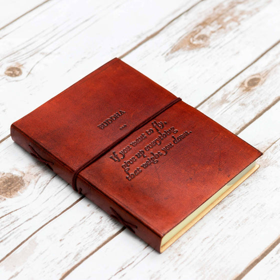 Buddha If You Want To Fly Quote Leather Journal - 8x6