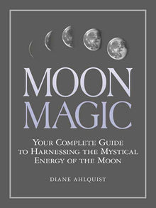  Moon Magic by Diane Ahlquist